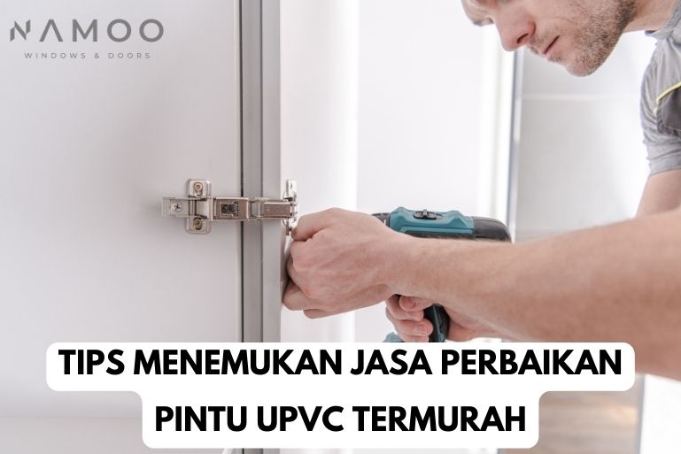 Jasa Perbaikan Pintu UPVC Termurah