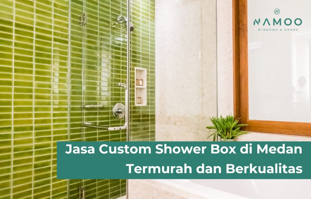 Jasa Custom Shower di Box